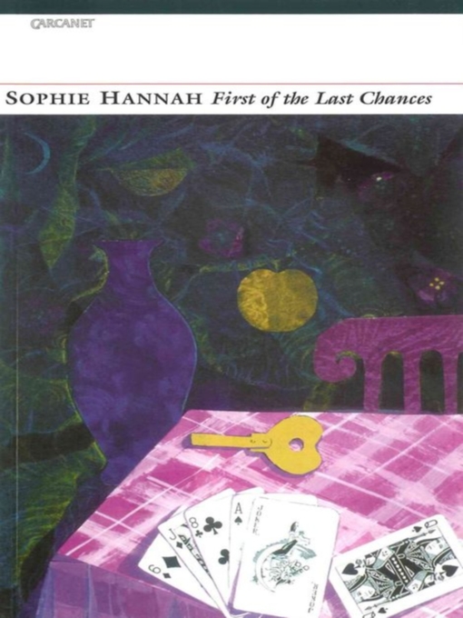 Title details for First of the Last Chances by Sophie Hannah - Available